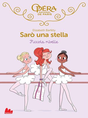 cover image of Sarò una stella. Piccola ribelle